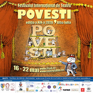 Festivalul Internațional de Teatru „Povești” 2026